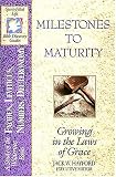 The Spirit-filled Life Bible Discovery Series B2-milestones To Maturity