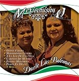 Dueto Las Palomas - Mexicanisimo