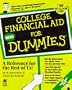 College Financial Aid for Dummies