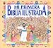 Mi Primera Biblia Ilustrada