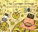 The Green Frogs: A Korean Folktale