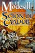 Scion of Cyador (Saga of Recluce (Hardcover))