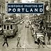Portland: A History in Portraits of the Past