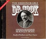 The Dishonorable Dr. Cook: Debunking the Notorious McKinley Hoax
