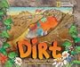 Dirt: Jump Into Science