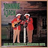 Johnnie & Jack and the Tennessee Mountain Boys