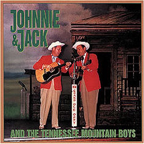 CD-Charts  Search : Johnnie and Jack and the Tennessee Mountain Boys
