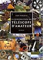 La construction du téléscope d'amateur