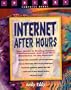 Internet After Hours (Prima Computer Books)