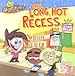 The Long, Hot Recess