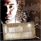 RALPH FALCON - I NEED SOMEONE ( Vinyl ) ( Vinyl ) - B000LPRHI2