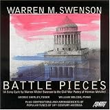 Warren M. Swenson: Battle Pieces