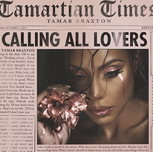 Tamar Braxton - Calling All Lovers (Deluxe Edition) - Zortam Music