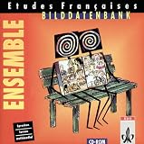 Etudes Francaises, Ensemble, Zu Tl.1-4 : Bilddatenbank, 1 CD-ROM Für Windows 3.1/95/98/NT. Über 800 Abbildungen aus d. Schülerbüchern