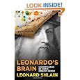 Leonardo's Brain: Understanding Da Vinci's Creative Genius