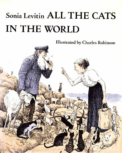 All the Cats in the World, by Sonia Levitin