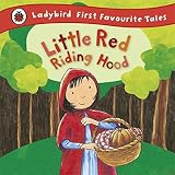 Little Red Riding Hood (First Favourite Tales)