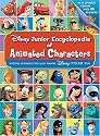 Disney Junior Encyclopedia of Animated Characters: Including characters from your favorite Disney*Pixar films