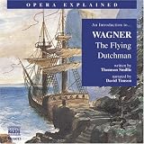 An Introduction to... Wagner the Flying Dutchman