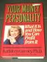 Your Money Personality: What It Is and How You Can Profit from It