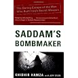 Saddam's Bombmaker: The Daring Escape of the Man Who Built Iraq's Secret Weapon