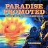 Paradise Promoted: The Booster Campaign That Created Los Angeles, 1870-1930
