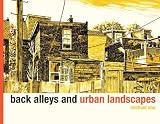 Back alleys and urban landscapes