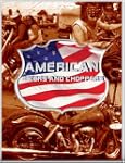 American Bikers And Choppers