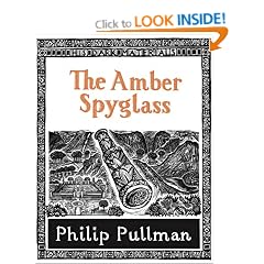 The Amber Spyglass (His Dark Materials) (His Dark Materials)