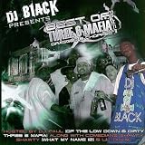  : DJ Black Presents Best of Three 6 Mafia Dragged and Chopped