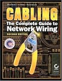 Cabling: The Complete Guide to Network Wiring