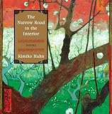 The Narrow Road to the Interior: Poems