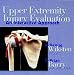 Book Upper Extremity Injury Evaluation: An Interactive Approach