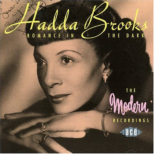 Hadda Brooks - Romance in the Dark