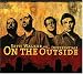 Music : On the Outside