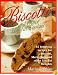 Biscotti & Other Low Fat Cookies: 65 Tempting Recipes for Biscotti, Meringues, and Other Low-Fat Delights