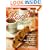 Biscotti & Other Low Fat Cookies: 65 Tempting Recipes for Biscotti, Meringues, and Other Low-Fat Delights