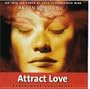 Attract Love: Brain Wave Subliminal