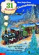 31 Dezember-�berraschungen. Spiele und R�tsel f�r Winter- und Weihnachtstage