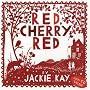 Red, Cherry Red (Book & CD)