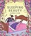 Sleeping Beauty: Based on the Original Story by the Brothers Grimm