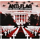 For Blood and Empirevon "Anti-Flag"