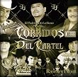 Corridos Del Cartel