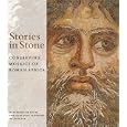 Stories in Stone: Conserving Mosaics of Roman Africa