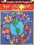 The Complete Jewish Songbook for Children - Volume II