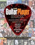 The Guitar Player Book - The Ultimate Resource for Guitarists