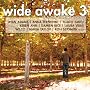 Wide Awake 3 (exklusiv bei Amazon.de)