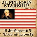 Jefferson's Tree of Liberty