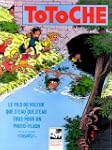 Totoche, tome 4 : Le Fils du voleur