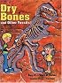 Dry Bones and Other Fossils